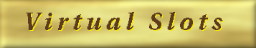 Virtual Slots